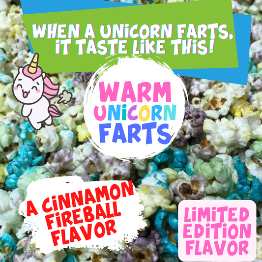 Limited Edition Flavor: Warm Unicorn Farts